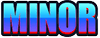 Minor